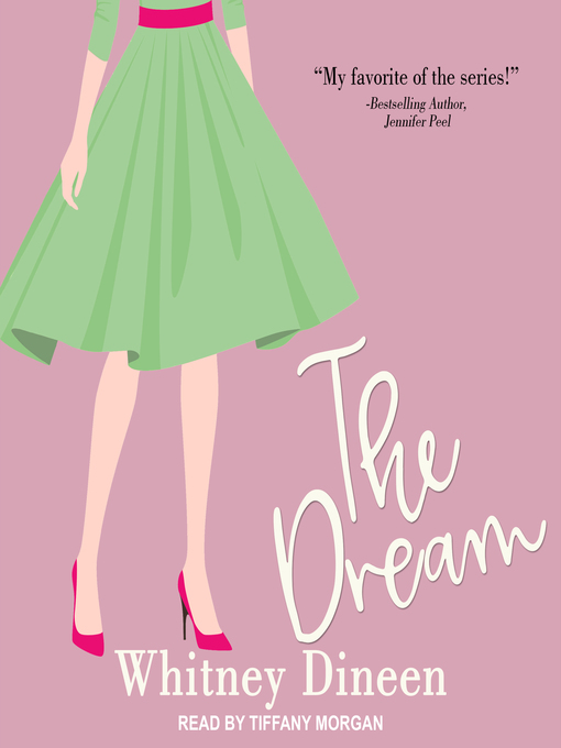 Title details for The Dream by Whitney Dineen - Available